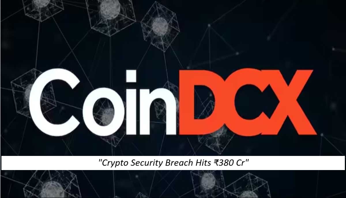 CoinDCX Hit by ₹380 Crore Crypto Heist: No Customer Funds Affected, Confirms CEO