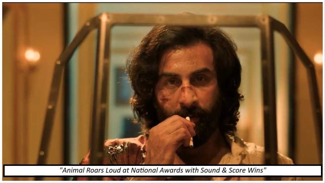71st National Film Awards: Sandeep Reddy Vanga’s ‘Animal’ Bags Top Technical Honours