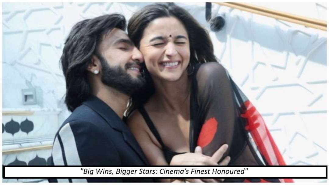 71st National Film Awards: Karan Johar’s ‘Rocky Aur Rani’ Wins Big With Alia Bhatt & Ranveer Singh’s Hit